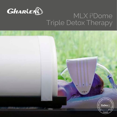 SPA trigubos detoksikacinės terapijos prietaisas ” Gharieni MLX I3 Dome”
